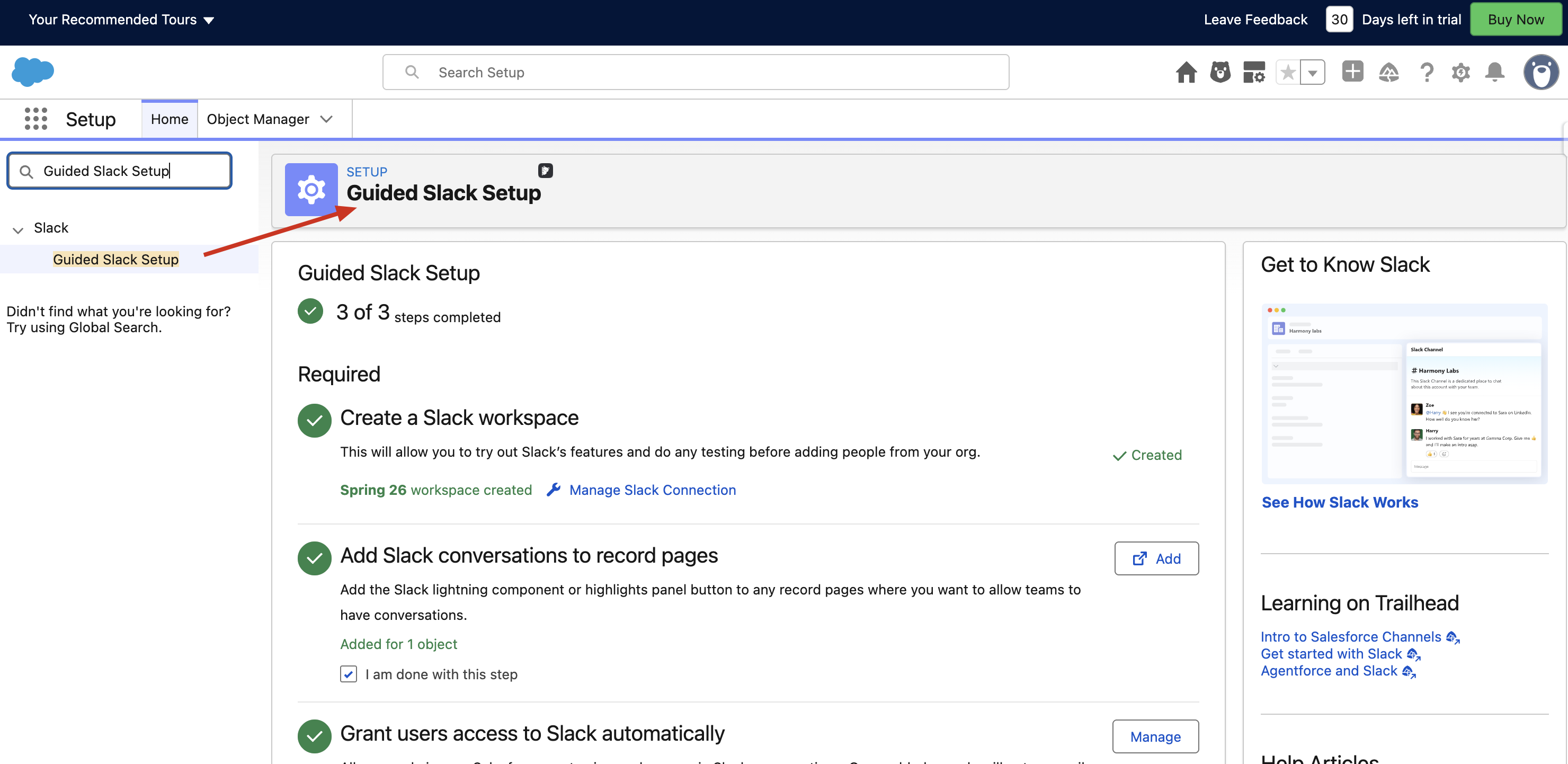 Step 2: Open Guided Slack Setup